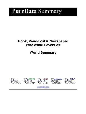 cover image of Book, Periodical & Newspaper Wholesale Revenues World Summary